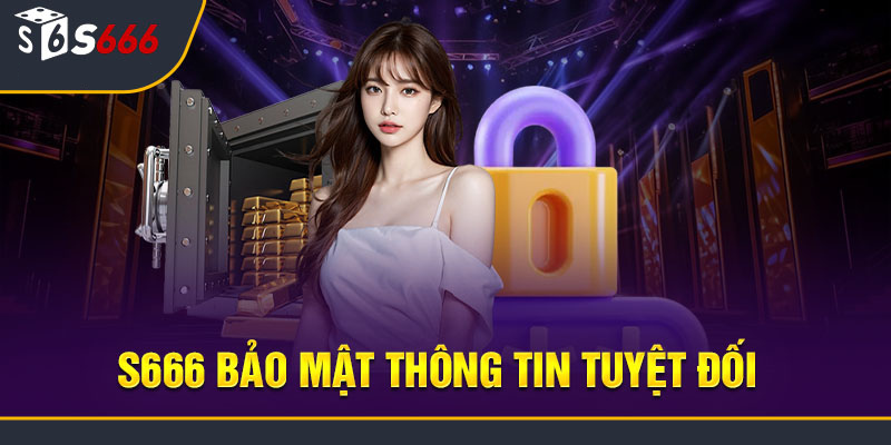 An ninh và bảo mật thông tin tại s666 me