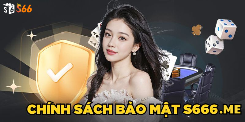 Các lời khuyên để bảo mật tài khoản s666.me